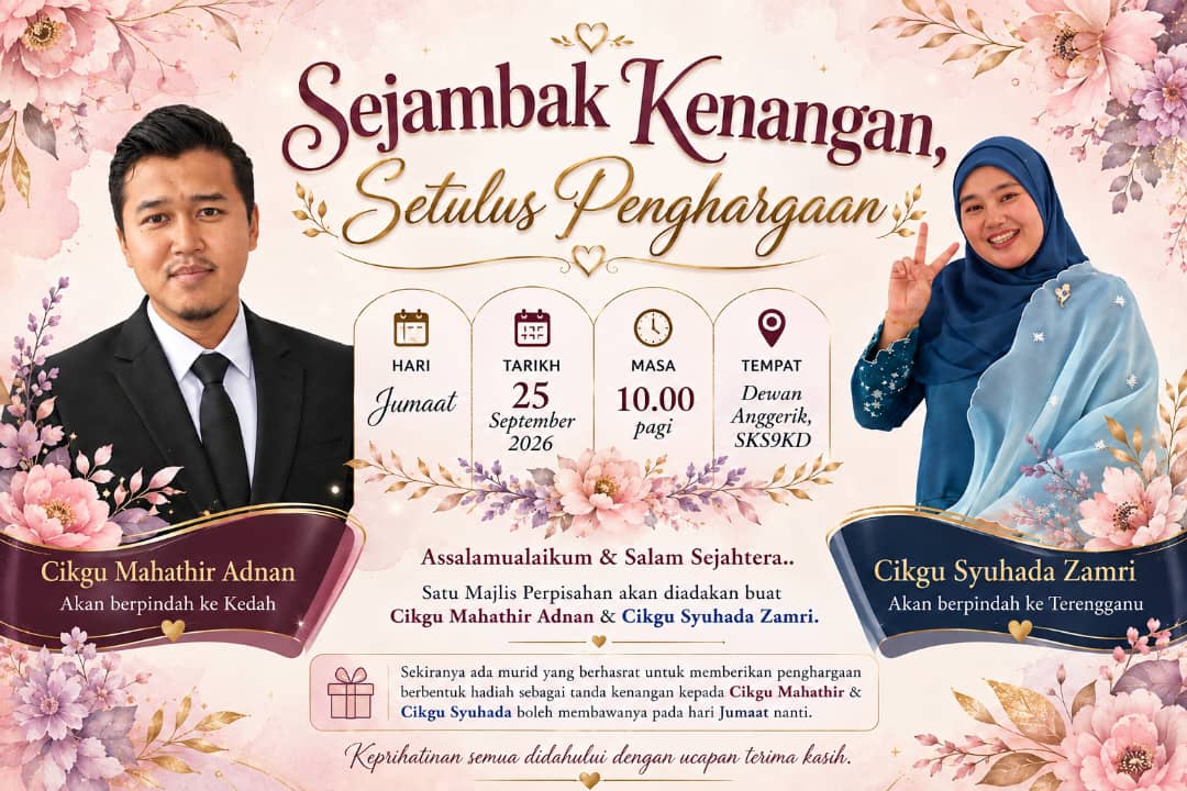 Majlis Perpisahan Cikgu Mahathir Adnan & Cikgu Syuhada Zamri